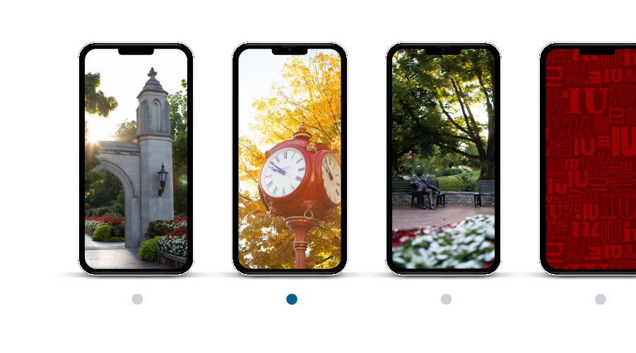Four cellphones shown with backgrounds, left to right, of the IU Sample Gates, the IU red clock, the Herman B Wells statue, and a dark and light crimson typographic pattern of repeated IUs in different fonts